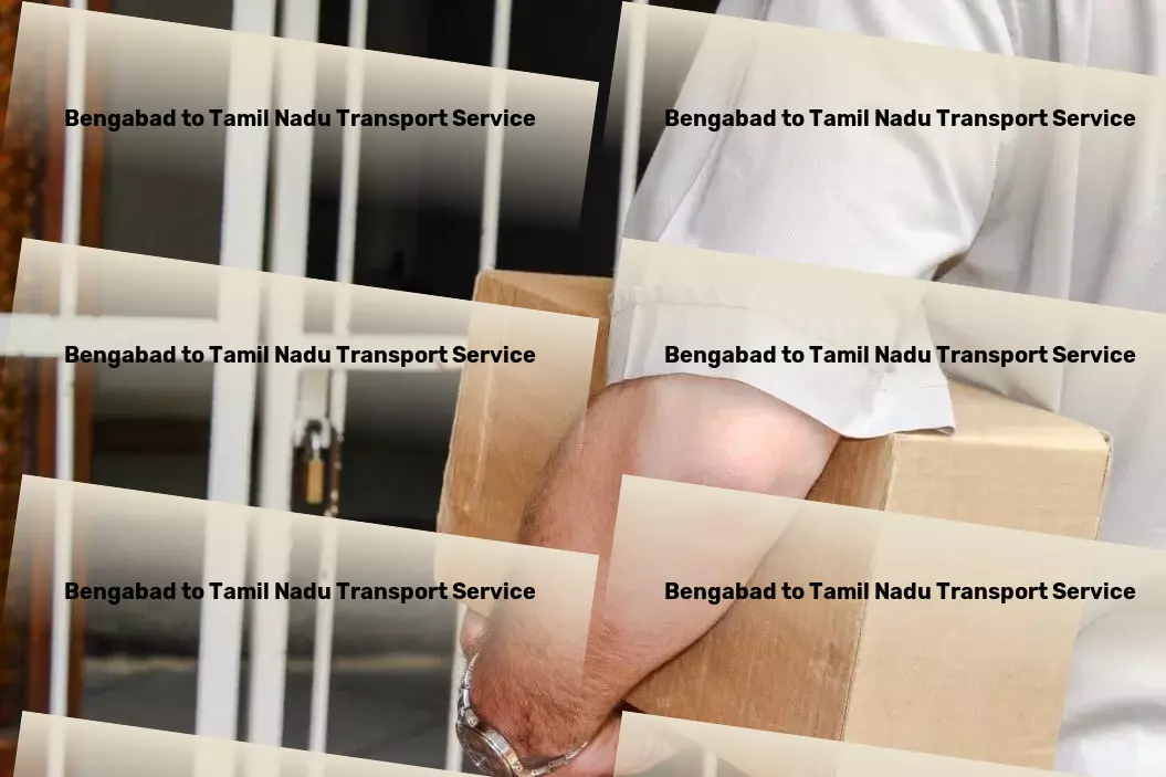 Bengabad to Tamil Nadu Transport Quick goods shipment solutions