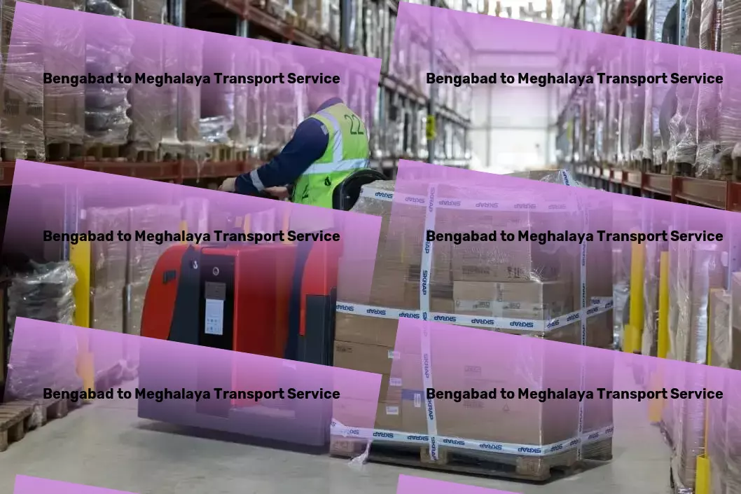 Bengabad to Meghalaya Transport Secure freight services