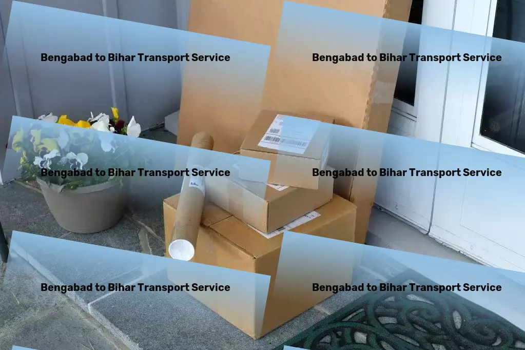 Bengabad to Bihar Transport Blazing trails in Indian transportation innovation! - Professional goods transport