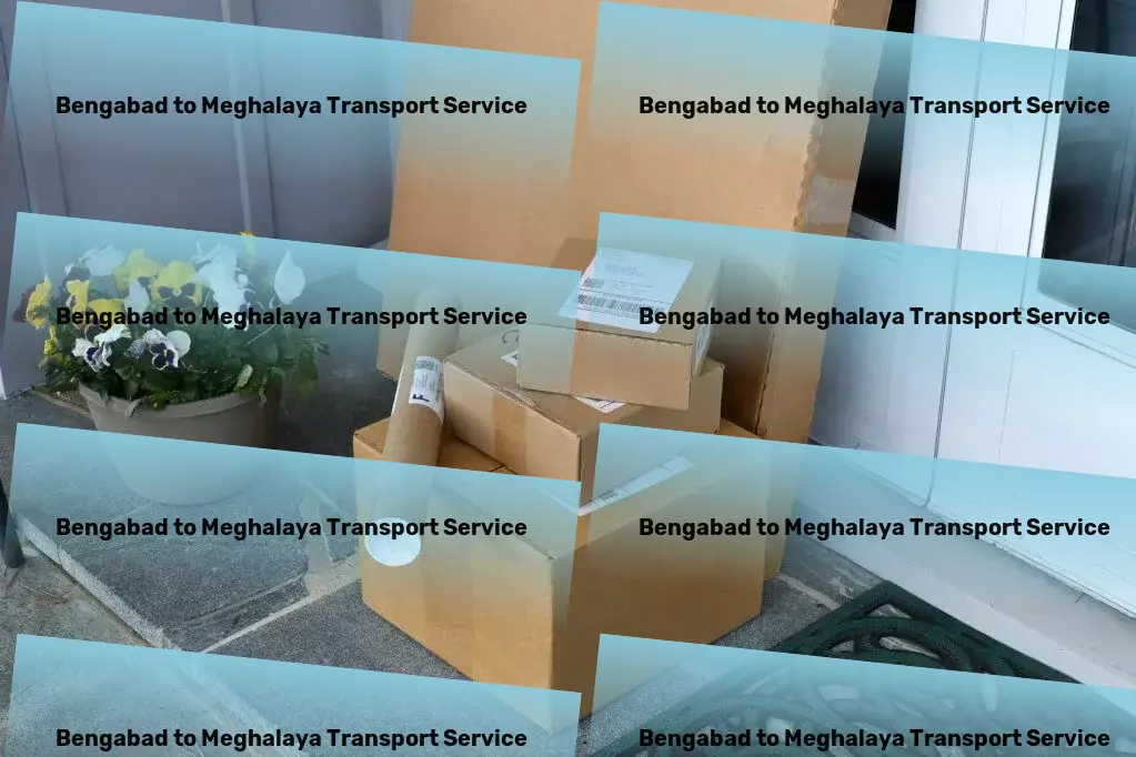 Bengabad to Meghalaya Transport Your partner in unlocking India's logistical challenges! - High volume logistics