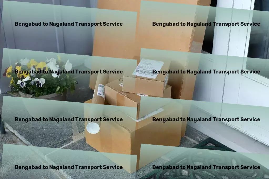 Bengabad to Nagaland Transport Seamless, Efficient, Revolutionary: Transporting India forwards! - Parcel Freight Services