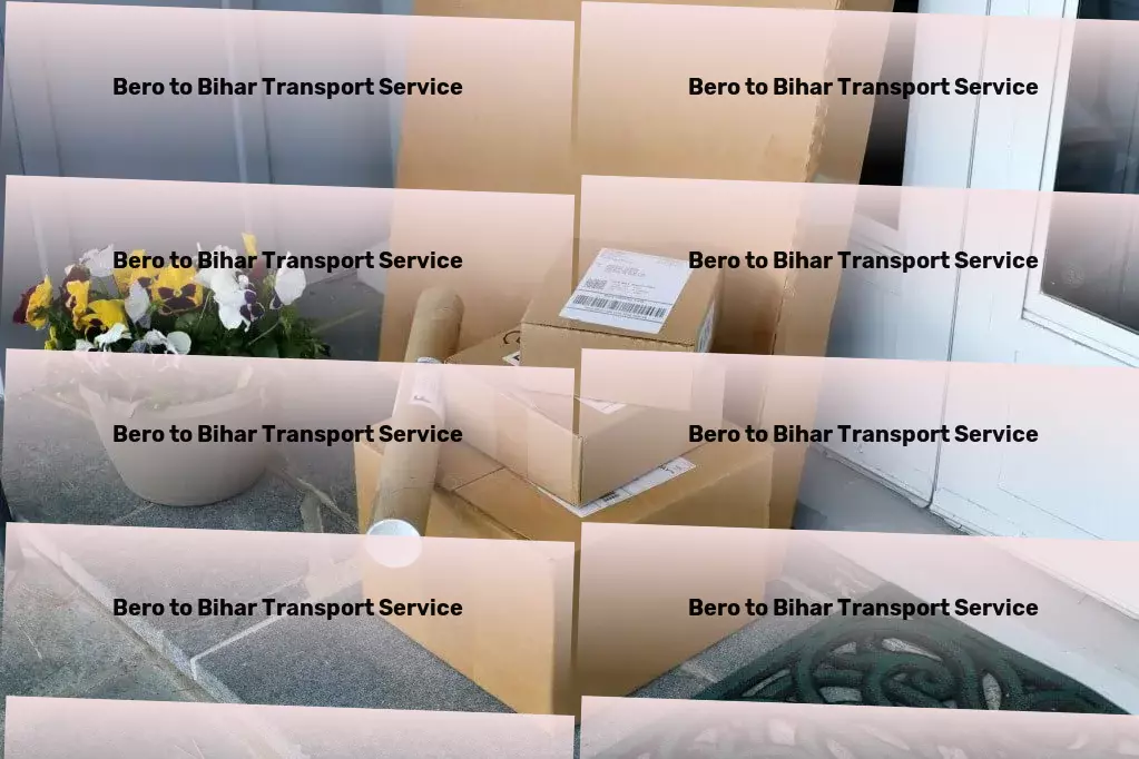 Bero to Bihar Transport Express road freight services