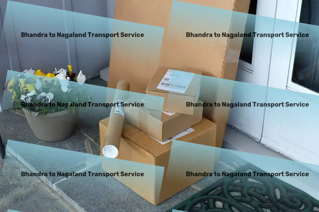 Bhandra to Nagaland Transport Seamless, efficient, unparalleled: The new face of Indian logistics! - Bulk transport services