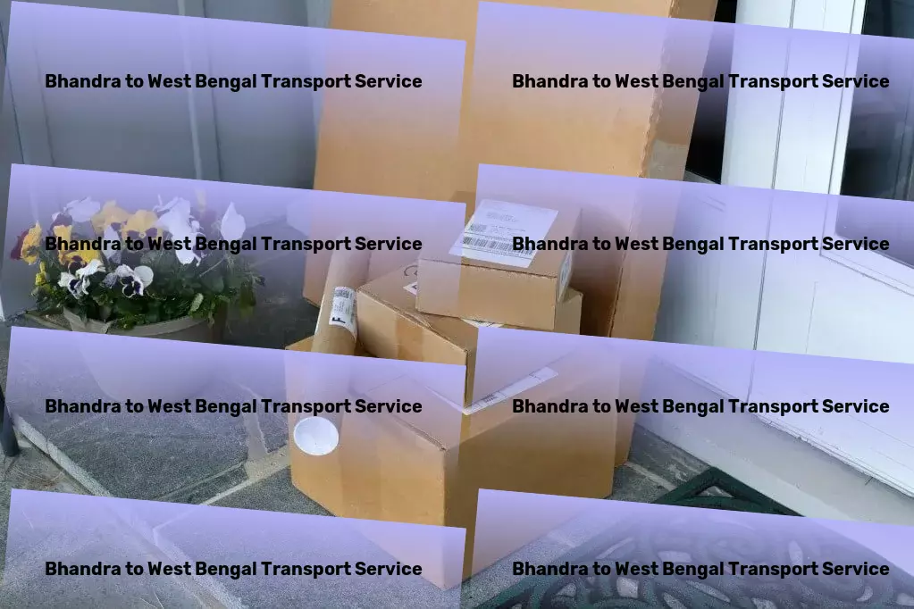 Bhandra to West Bengal Transport Specialized goods logistics