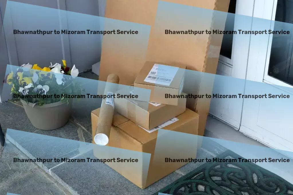 Bhawnathpur to Mizoram Transport Express freight delivery