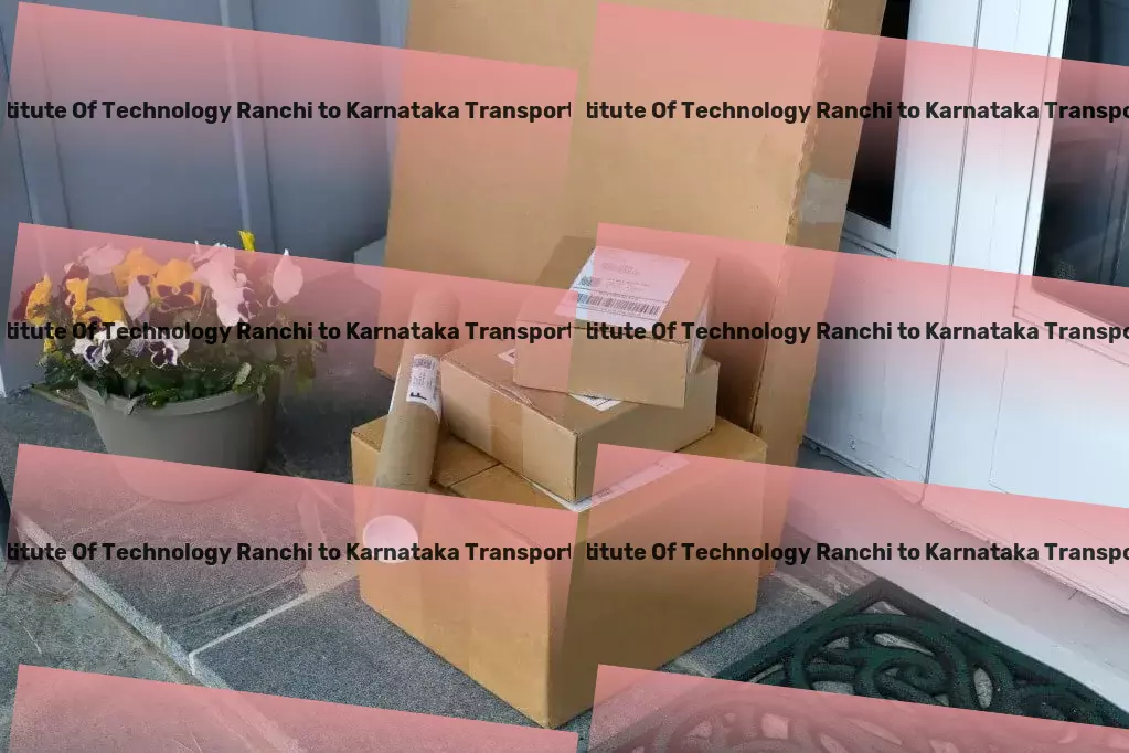 Birla Institute Of Technology Ranchi to Karnataka Transport Discover effortless and efficient shipping within India. - Nationwide parcel transport