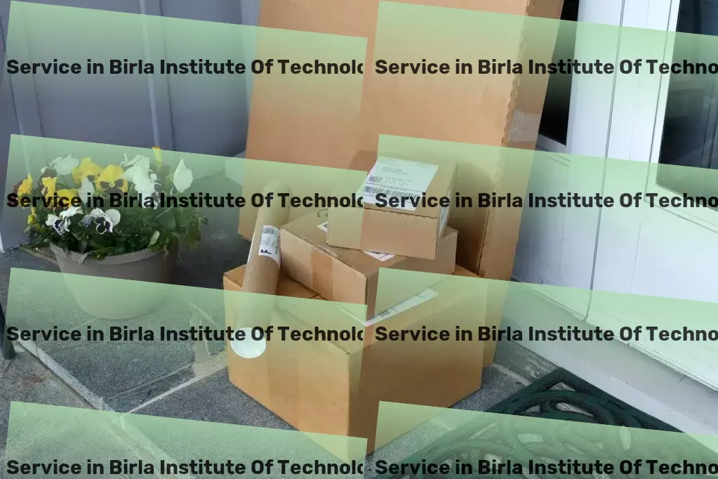 Household Goods Transport in Birla Institute Of Technology Ranchi, Jharkhand (JH) Integrated road logistics