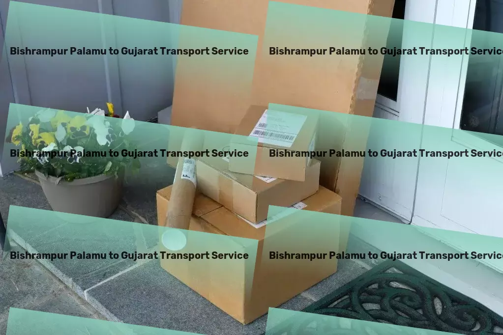 Bishrampur Palamu to Gujarat Transport Experience logistic serenity with our Indian transport solutions! - Comprehensive road freight solutions