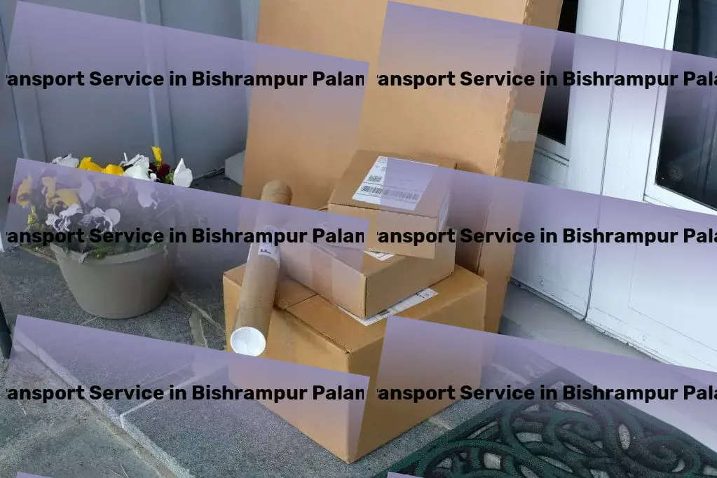 Packers And Movers in Bishrampur Palamu, Jharkhand (JH) Your partner in unlocking India's logistical challenges! - Efficient cargo transport services