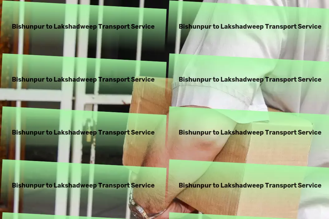 Bishunpur to Lakshadweep Transport Comprehensive transport solutions