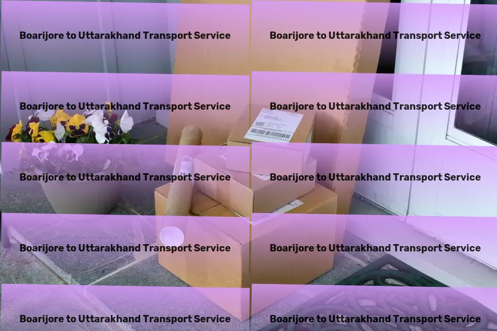 Boarijore to Uttarakhand Transport Your key to a hassle-free transport experience in India! - Customized goods shipment services