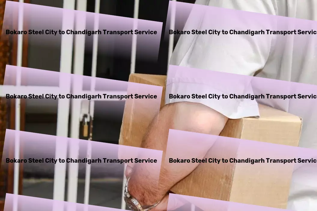 Bokaro Steel City to Chandigarh Transport Join hands with the leaders in Indian goods transit! - Home goods moving