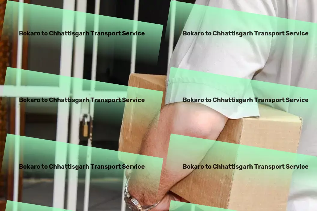 Bokaro to Chhattisgarh Transport Cross-border freight services