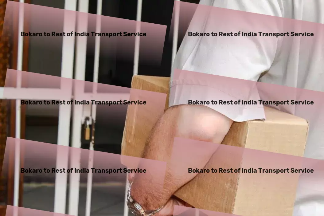 Bokaro to Rest Of India Transport Local courier services