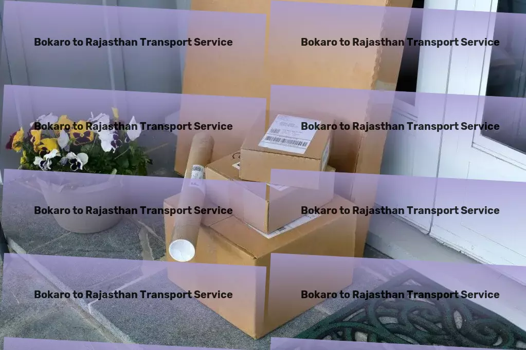 Bokaro to Rajasthan Transport Express household logistics