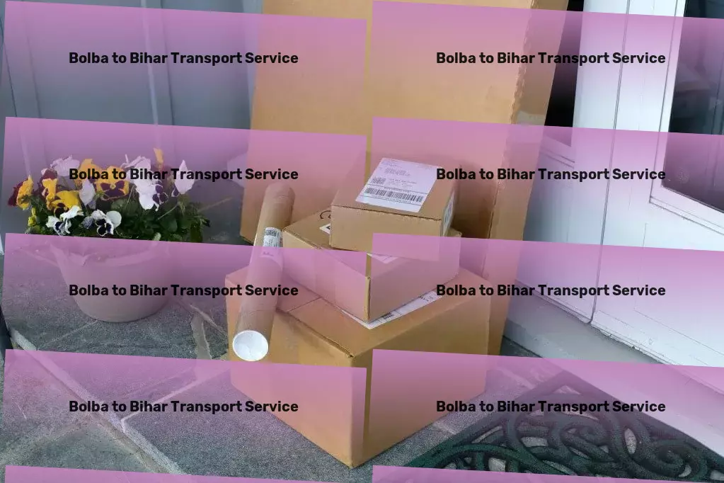 Bolba to Bihar Transport Personalized shipping services