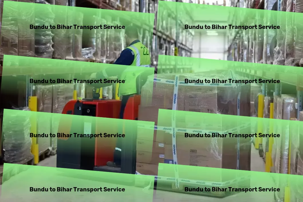 Bundu to Bihar Transport Dedicated trucking services