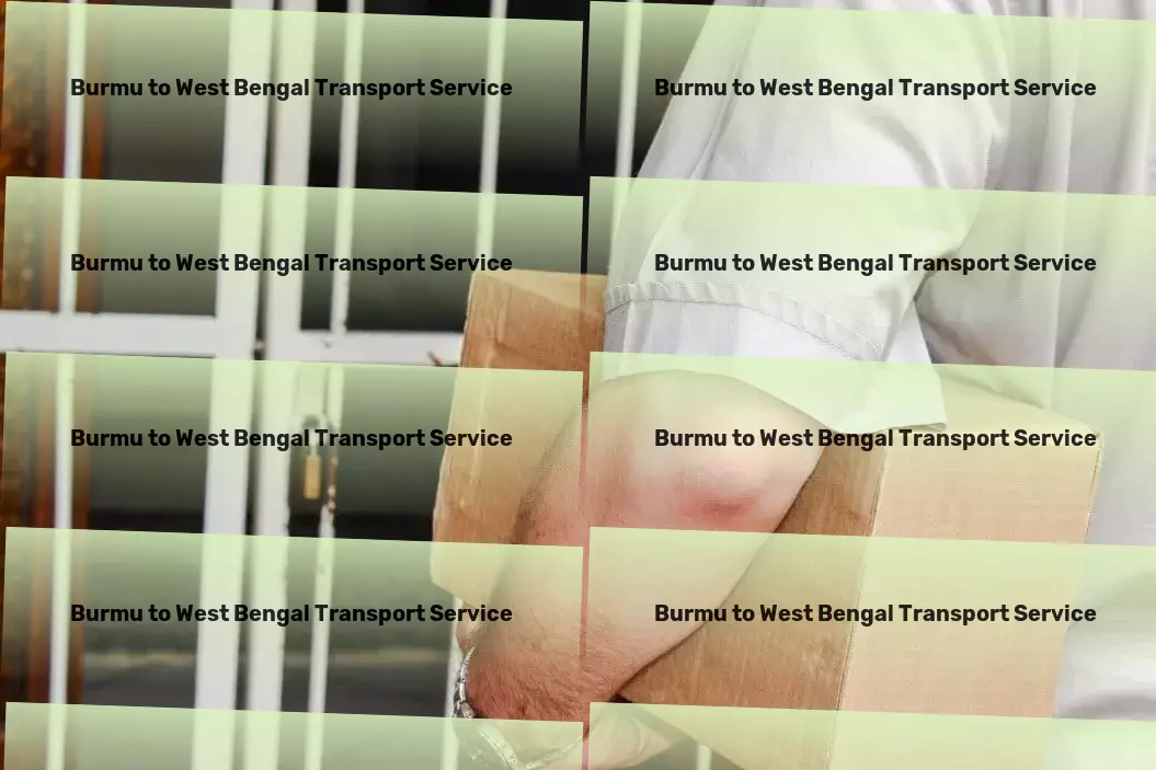 Burmu to West Bengal Transport Your partner in unlocking India's logistical challenges! - Sea freight services