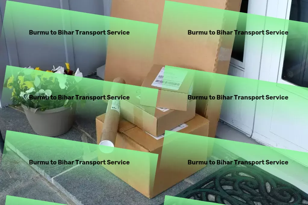 Burmu to Bihar Transport Trust us to transform your Indian goods transportation journey! - Multi-destination shipping